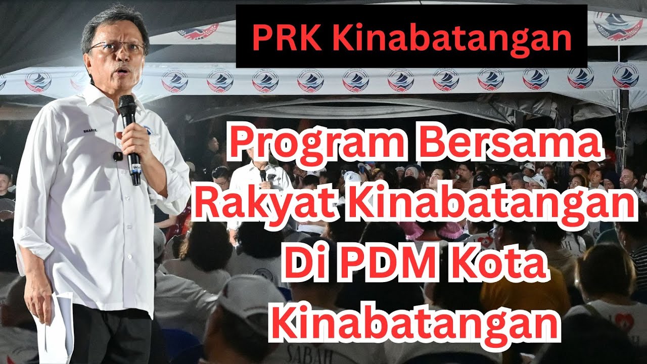 (PRK Kinabatangan) Shafie Apdal: Program Bersama Rakyat Kinabatangan