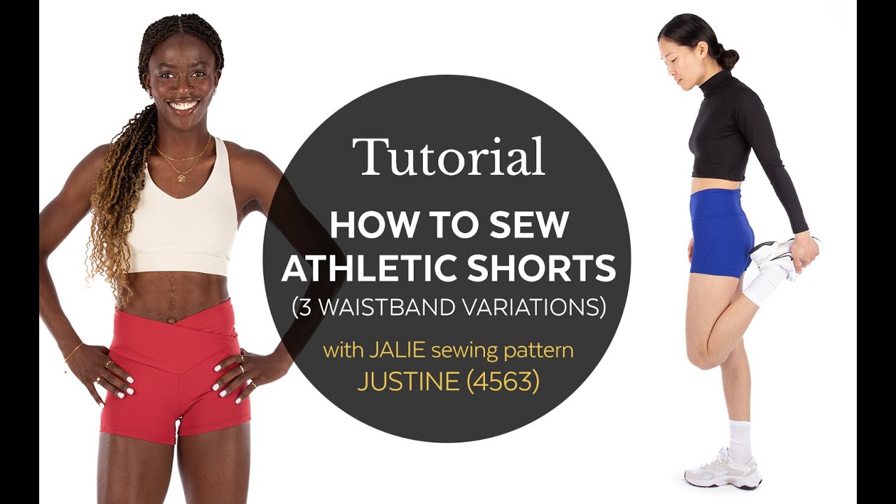 How to sew Athletic Shorts (Jalie Patterns Justine 4563)