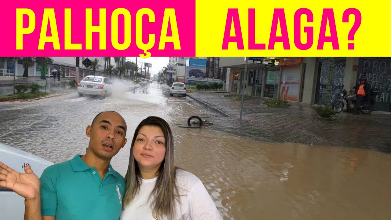 QUAIS LUGARES ALAGAM EM PALHOÇA SC EM 2022?