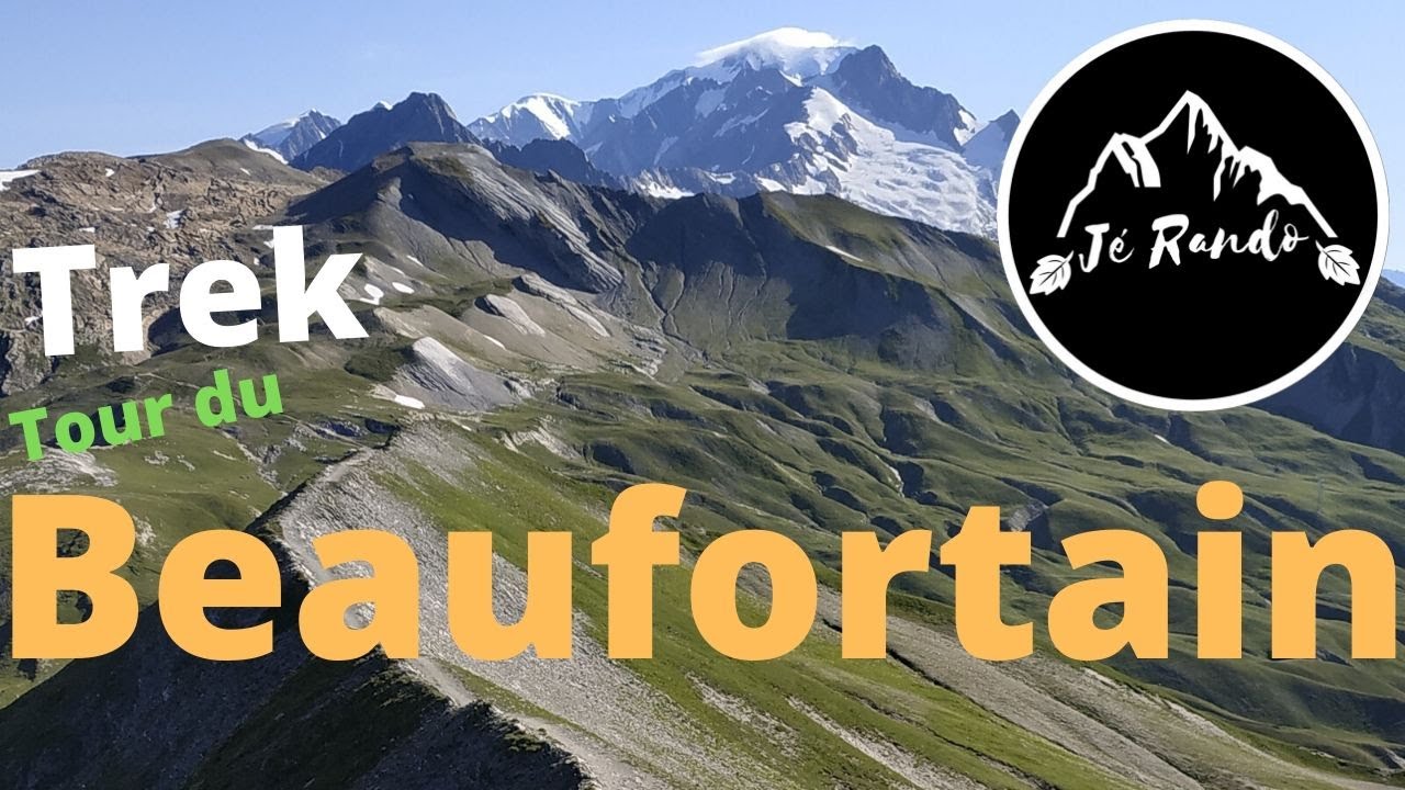 Tour du Beaufortain 2019 / Trek en bivouac et en autonomie dans les Alpes