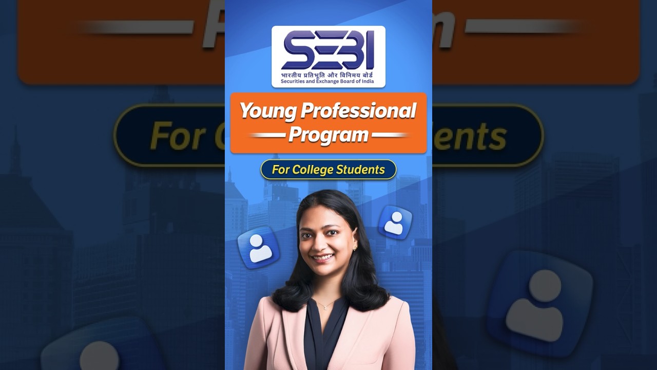 SEBI Young Professional Program 2025 | ₹70,000 Salary