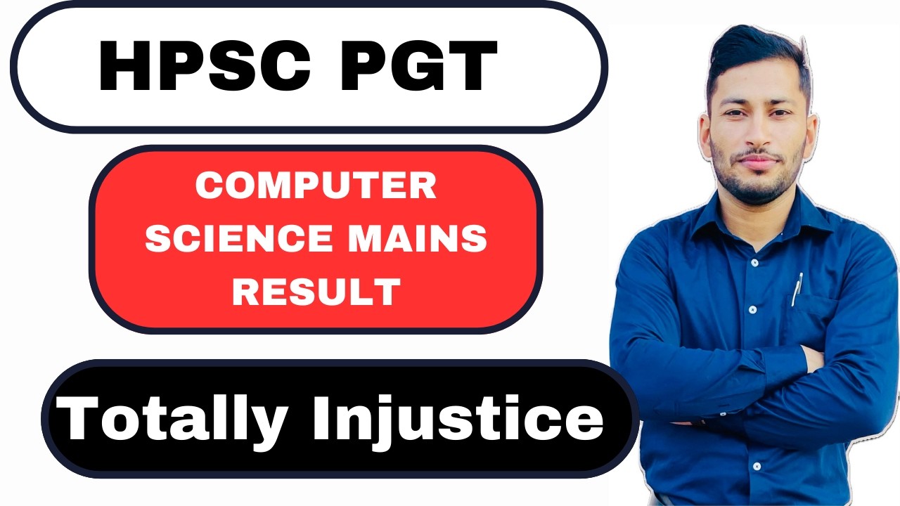 HPSC PGT COMPUTER SCIENCE RESULT | Mains Result