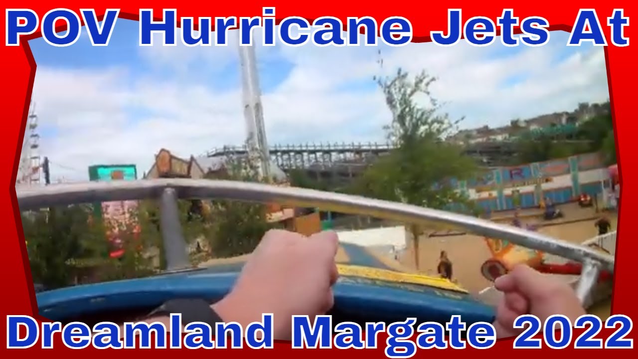 POV Hurricane Jets At Dreamland Margate 2022