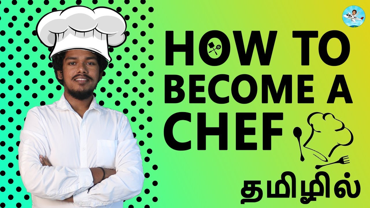 How to become a Chef in India | BA Culinary Arts , BHM Careers , Scope , Salary Packages {Tamil}