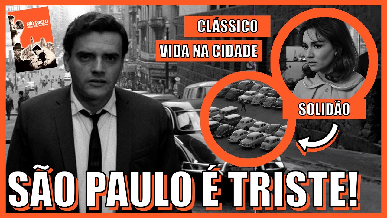 SÃO PAULO, SOCIEDADE ANÔNIMA - Solidão, amor e capitalismo! (CRÍTICA SEM SPOILER)