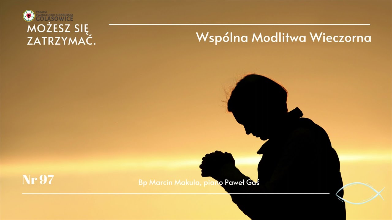 Wsp&oacute;lna modlitwa nr 97