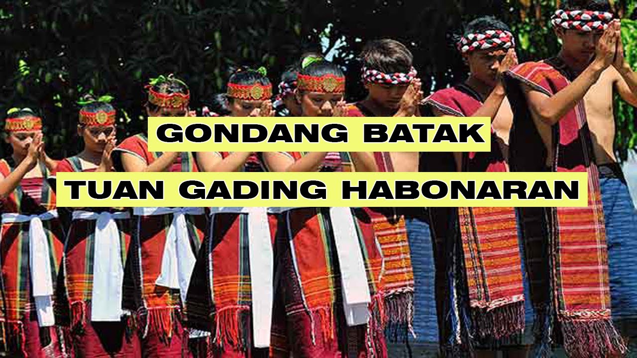 GONDANG BATAK TUAN GADING HABONARAN - GONDANG BATAK ASLI (ORIGINAL)