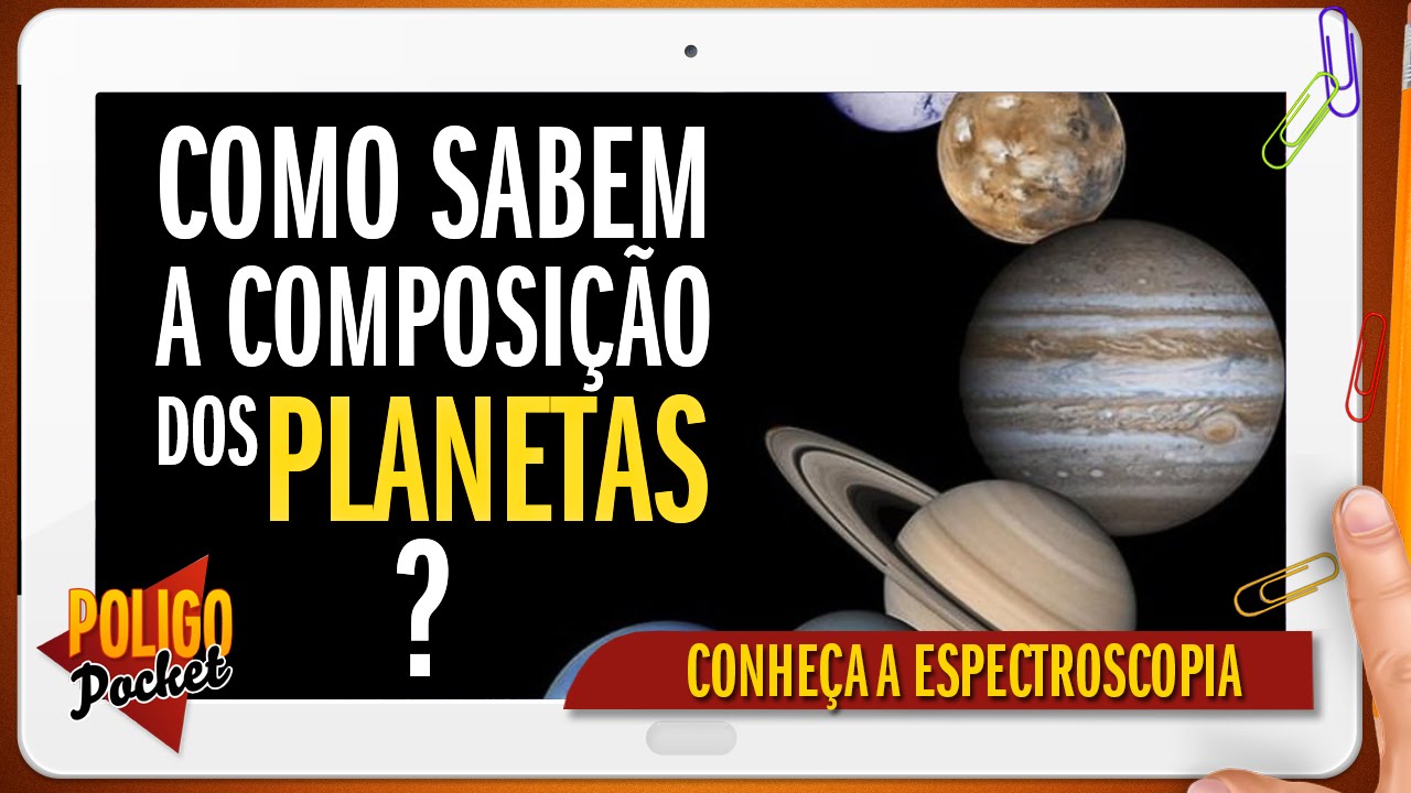 Como os Cientistas Sabem do que é Feito um Planeta  se Nunca Foram Lá? | PoligoPocket