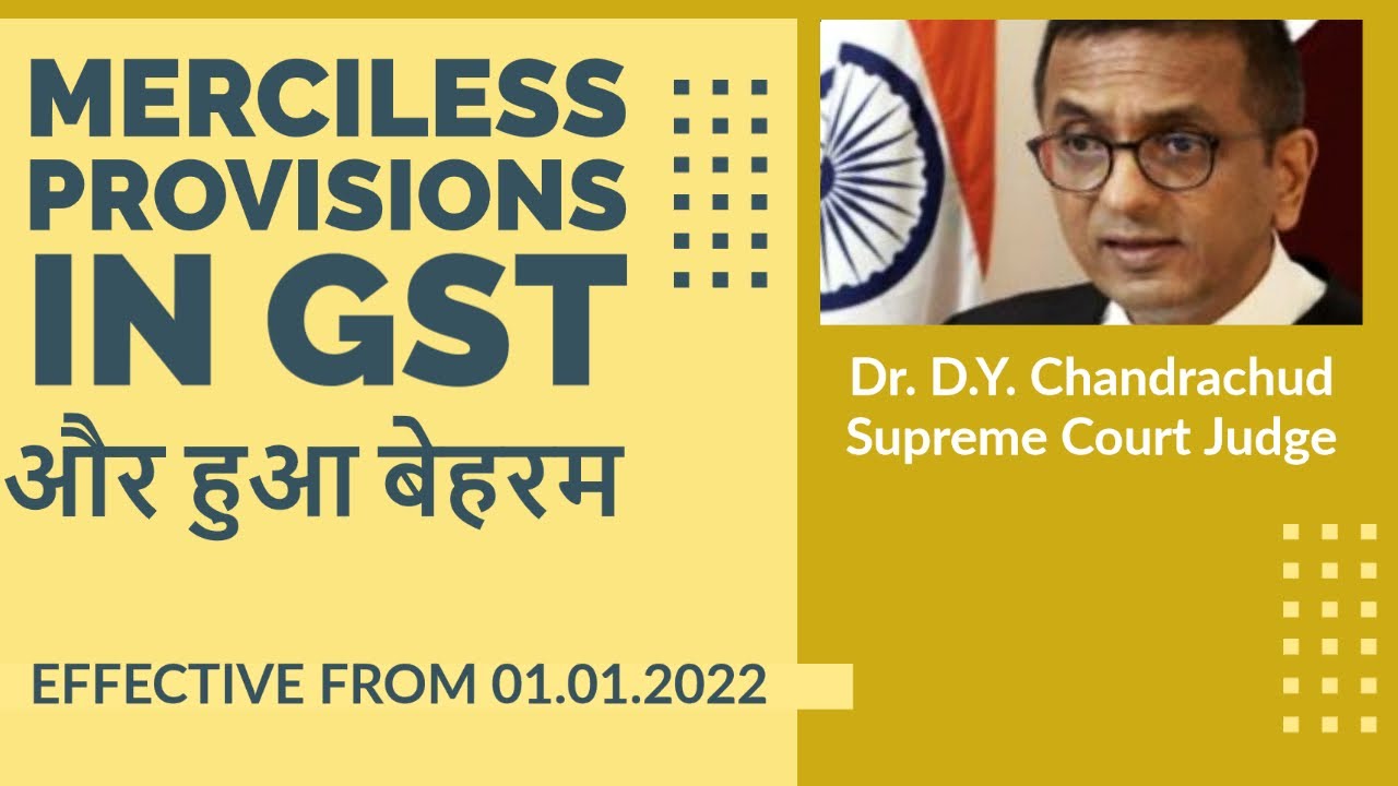 Most cruel section of GST analysed effective from 01.01.2022 | CS K K Agrawal | Join our GST course