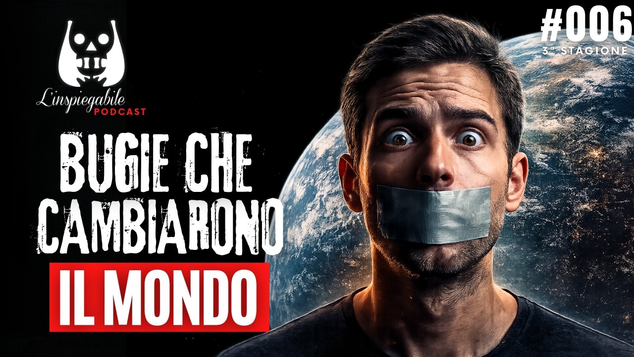 Le 7 BUGIE pi&ugrave; SCONVOLGENTI che hanno CAMBIATO il MONDO (Storie Vere)