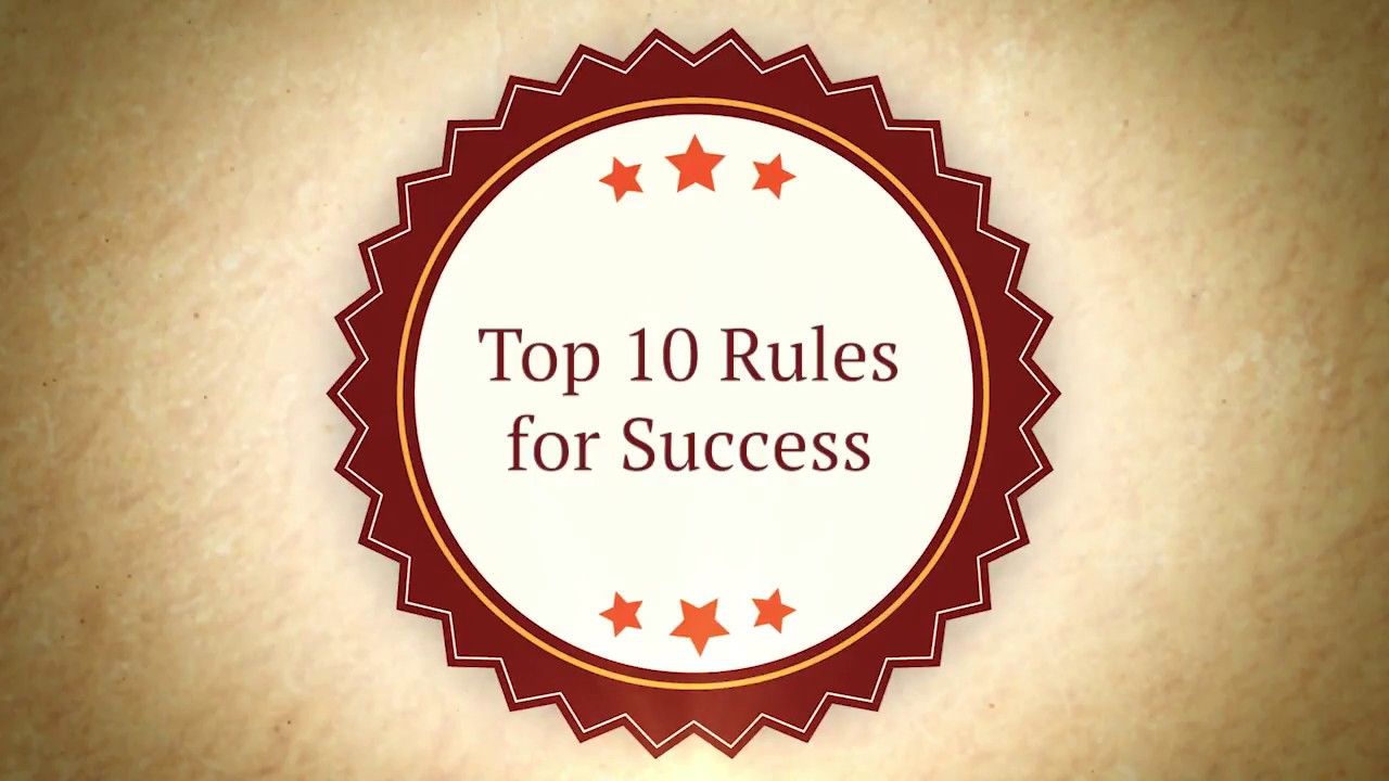 Top 10 Rules for Success