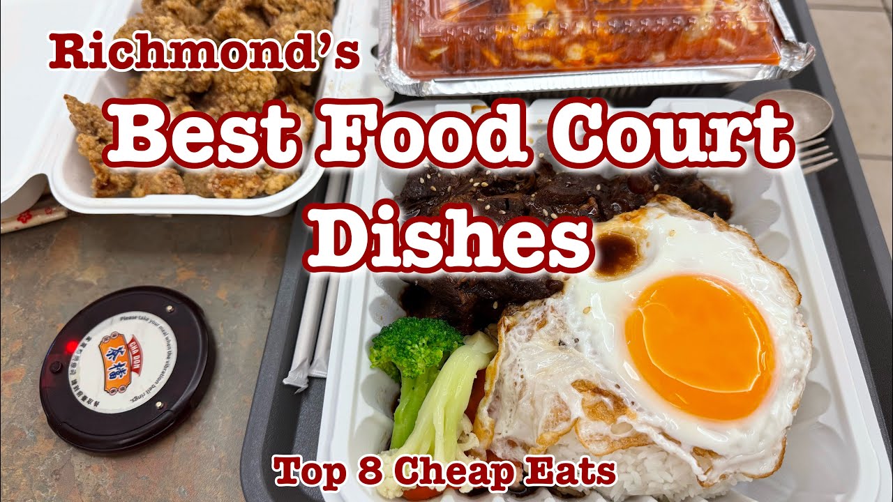 Richmond’s Best Food Court Meals Under C$16 | Cheap But Incredible!