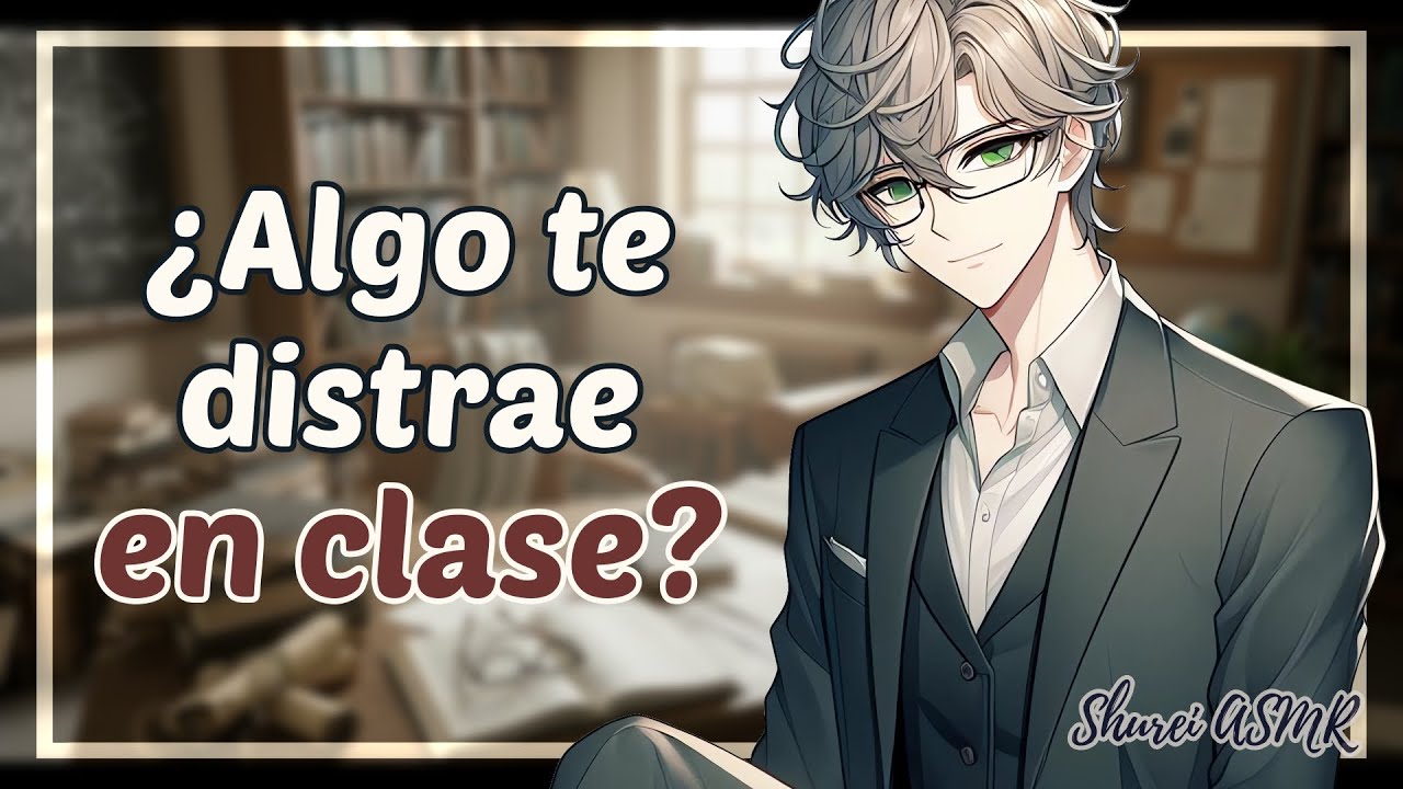 ASMR Tu Profesor te da una Lección Privada | M4F Roleplay