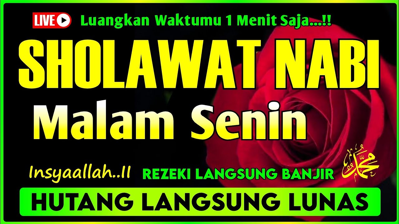 SHOLAWAT PENARIK REZEKI PALING DAHSYAT, Sholawat Nabi Muhammad SAW, SALAWAT JIBRIL PALING MERDU