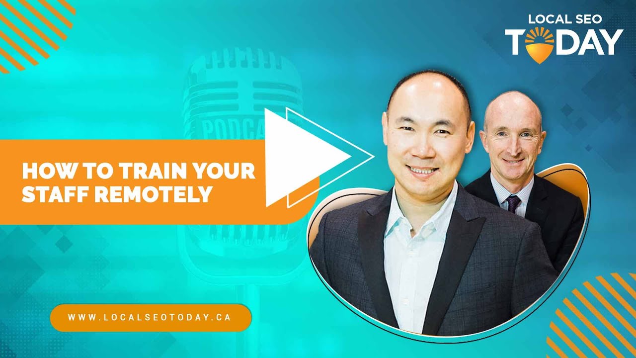 Episode 219: How to Train Your Staff Remotely