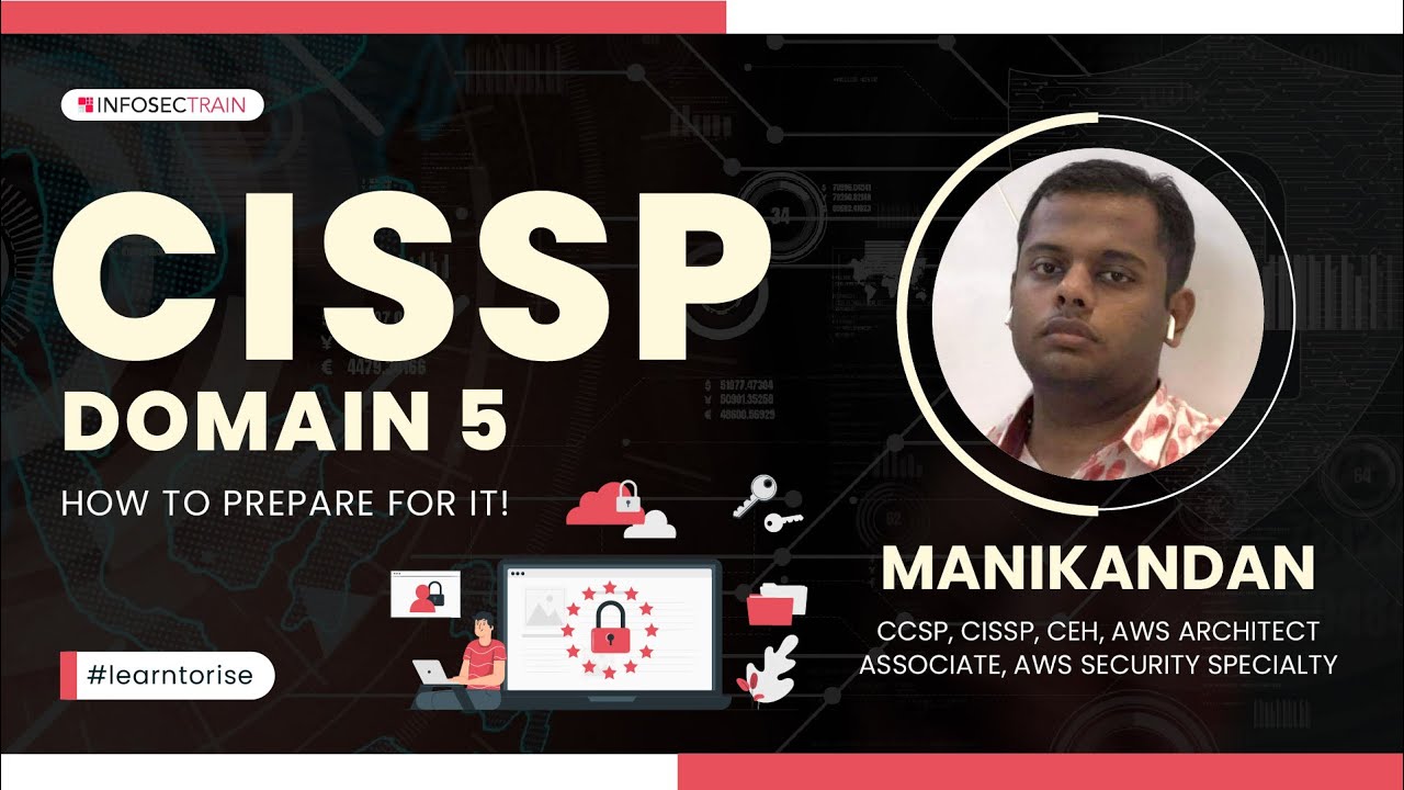How to Prepare for CISSP Domain 5  |  Identity and Access Management | InfosecTrain