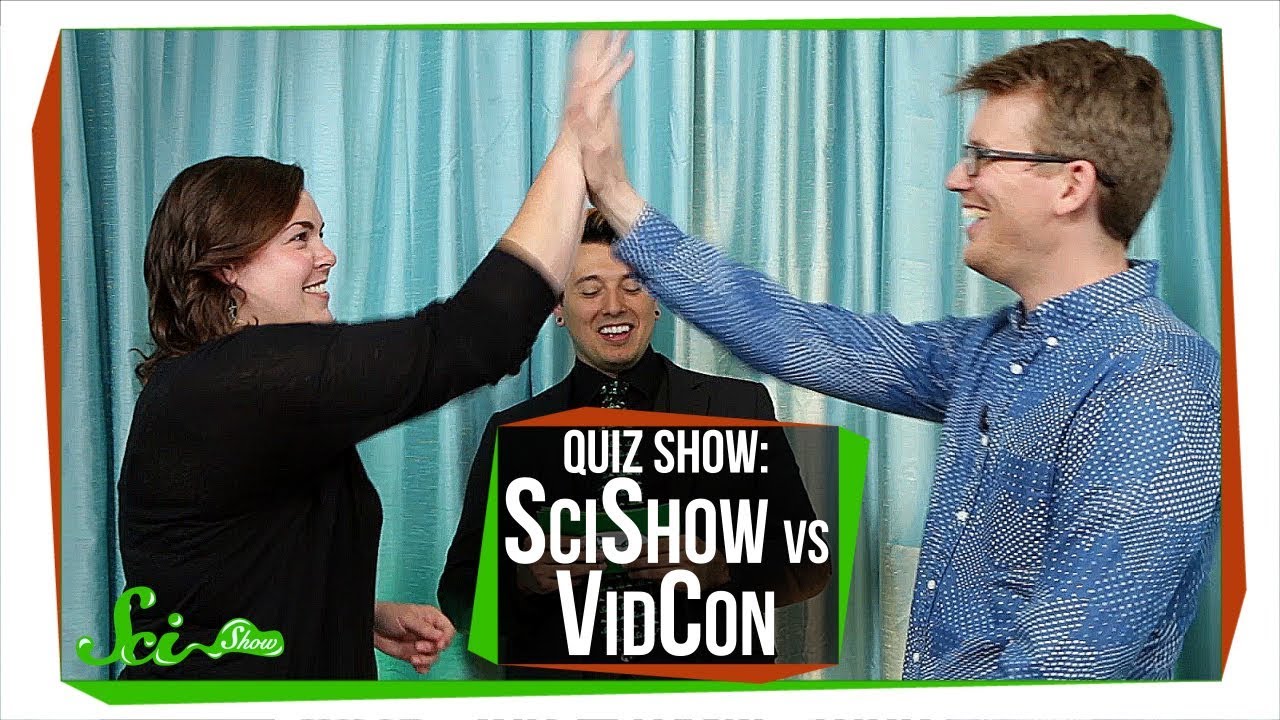 SciShow Quiz Show: SciShow vs VidCon