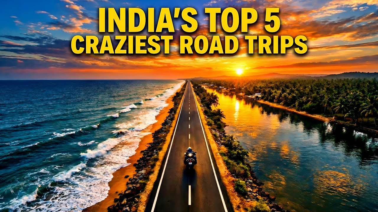 Don’t Miss These 5 Epic Road Trips in India | Dream Drives 🇮🇳