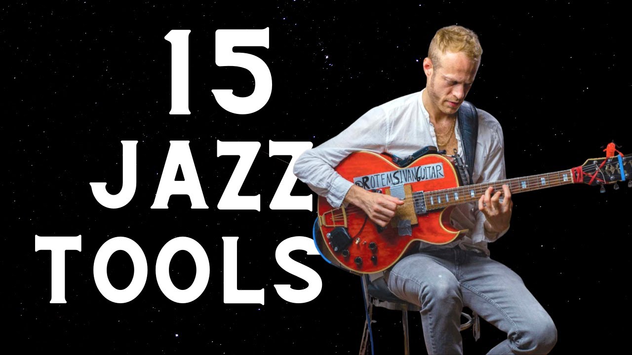 15 Tools to really play Jazz on guitar (Solar) - How to play jazz?