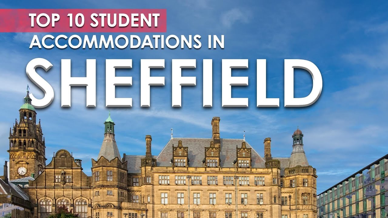 10 Best Student Accommodations in Sheffield | UK | amber