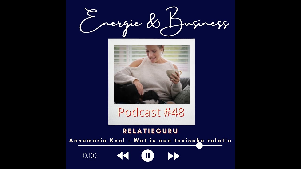 Podcast #48 Wat is een toxische relatie en hoe kan je dit voorkomen?