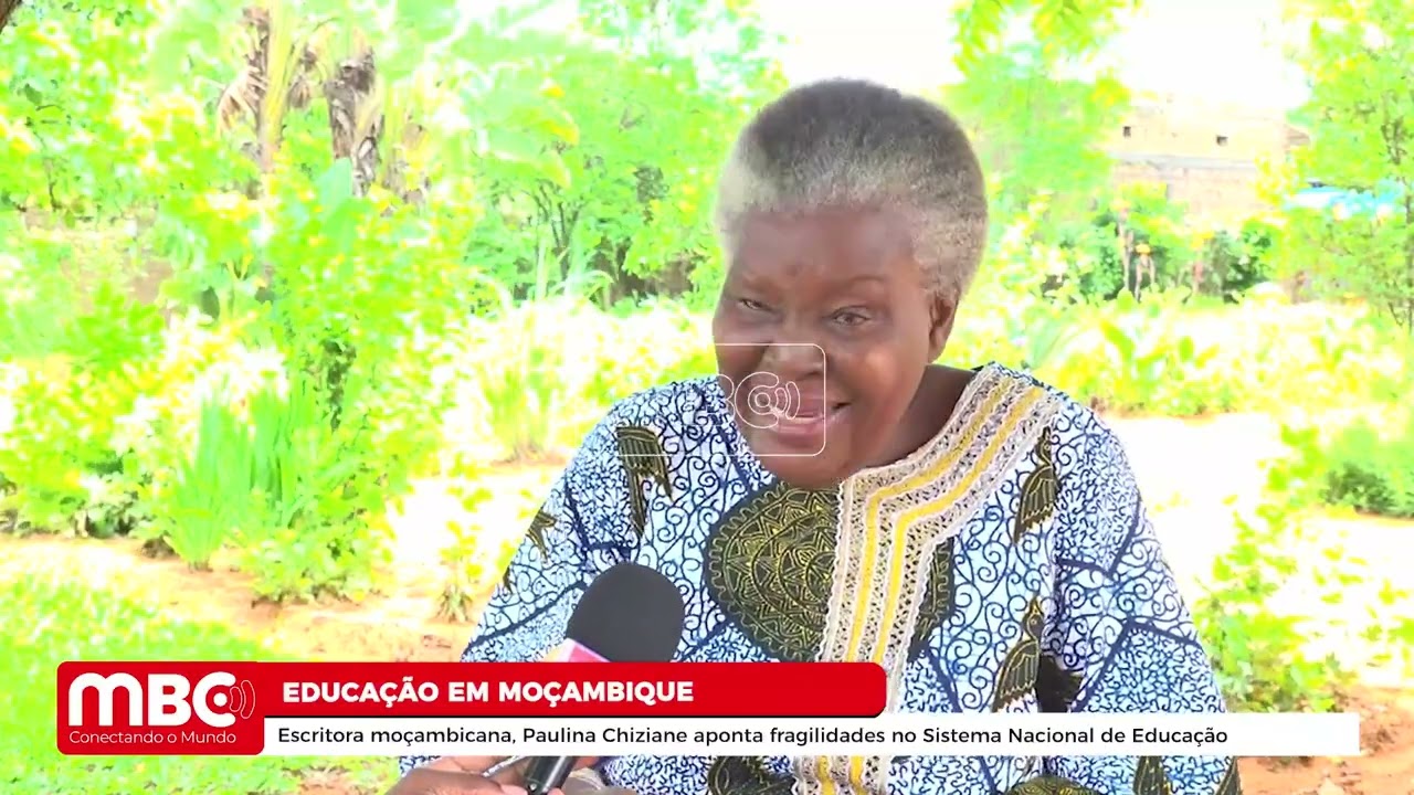 ESCRITORA MOÇAMBICANA, PAULINA CHIZIANE APONTA FRAGILIDADES NO SISTEMA NACIONAL DE EDUCAÇÃO