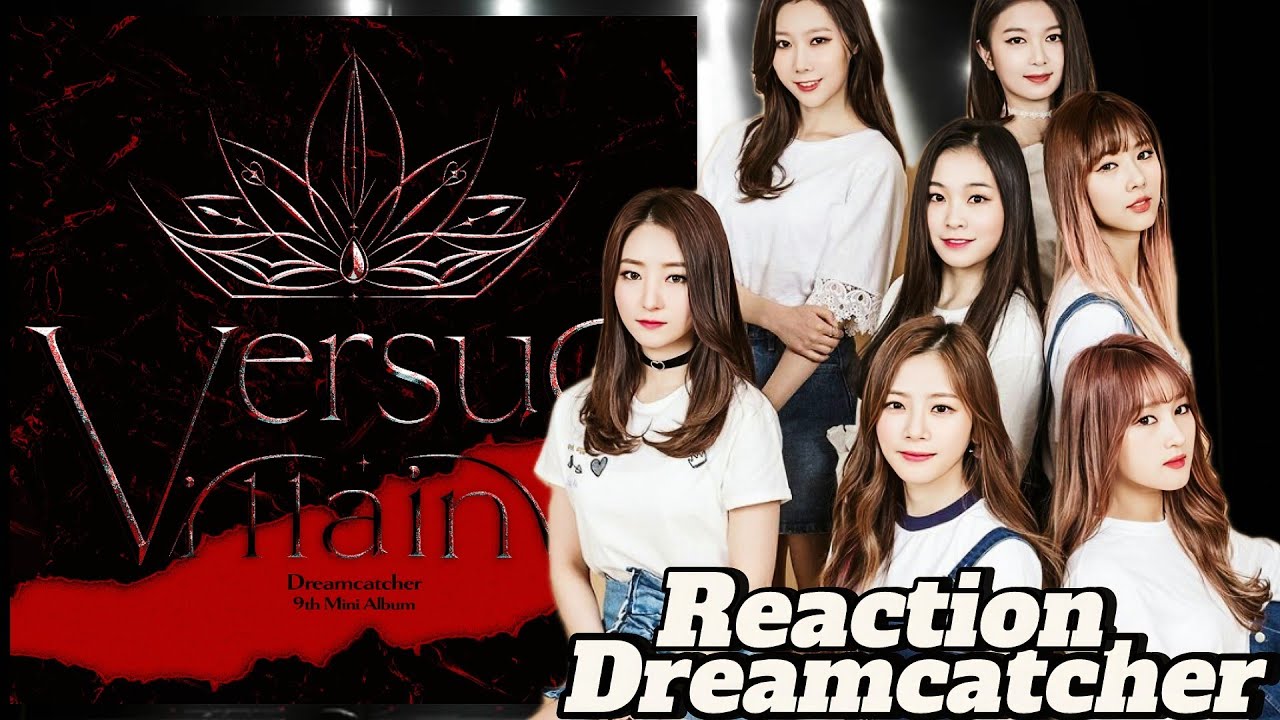 Реакция на альбом Dreamcatcher - VillainS и Dreamcatcher - Apocalypse: From Us | Не подвели!