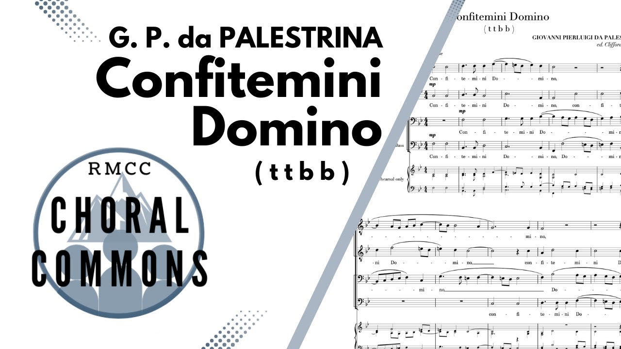 Confitemini Domino | PALESTRINA | TTBB | Rocky Mountain Chamber Choir | Choral Commons | Score Video