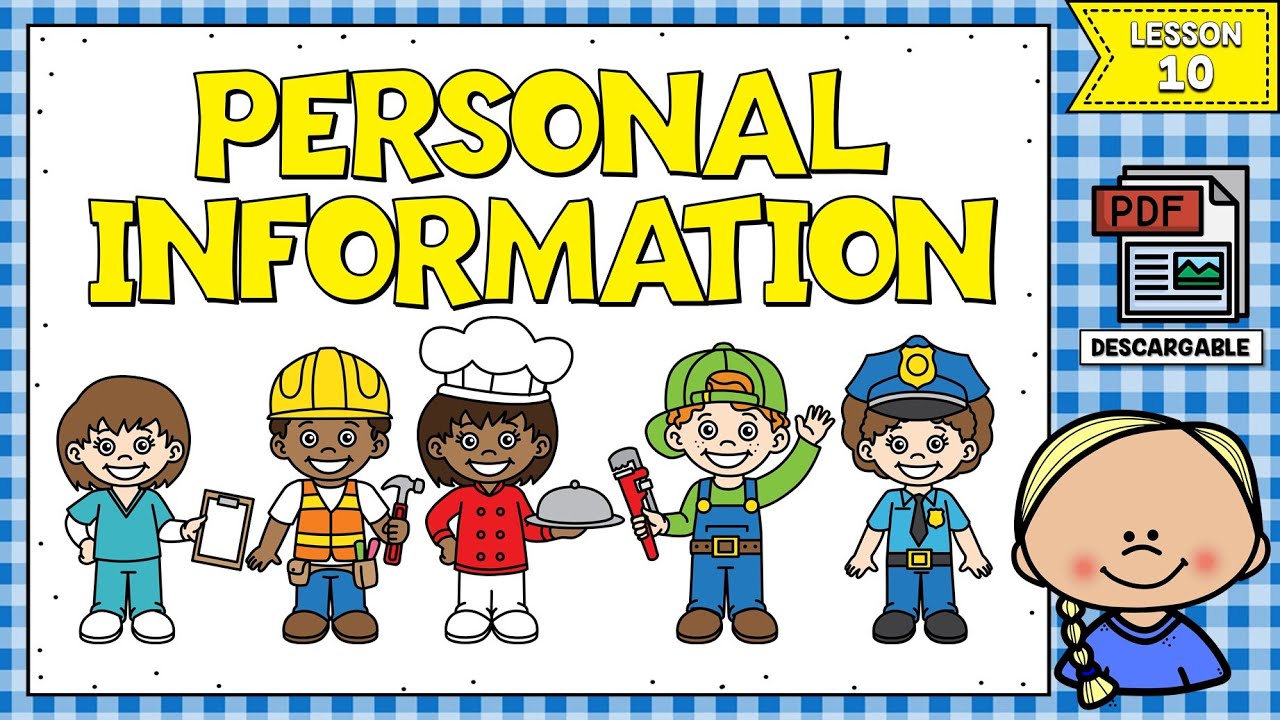 LECCIÓN 10: CÓMO DAR INFORMACIÓN PERSONAL EN INGLÉS | PERSONAL INFORMATION IN ENGLISH