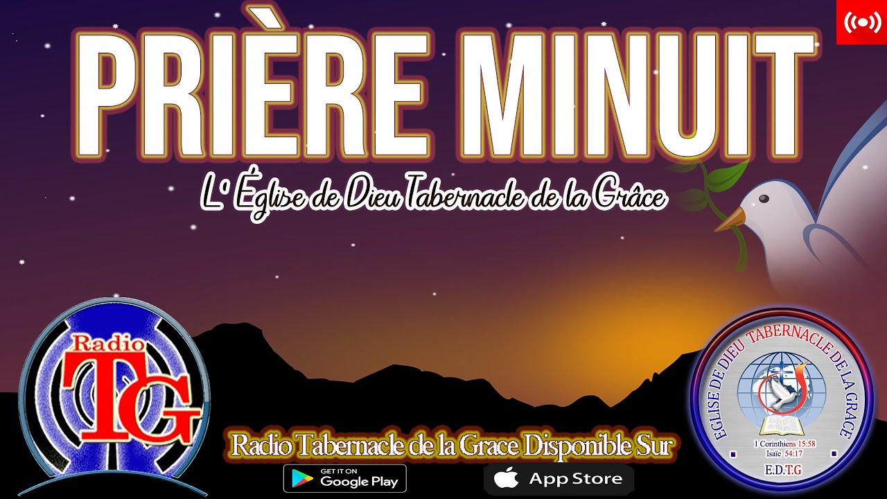 Prière de Minuit - Moment de Victoire - Radio Tabernacle de la Grâce - Mardi 19 Octobre 2021