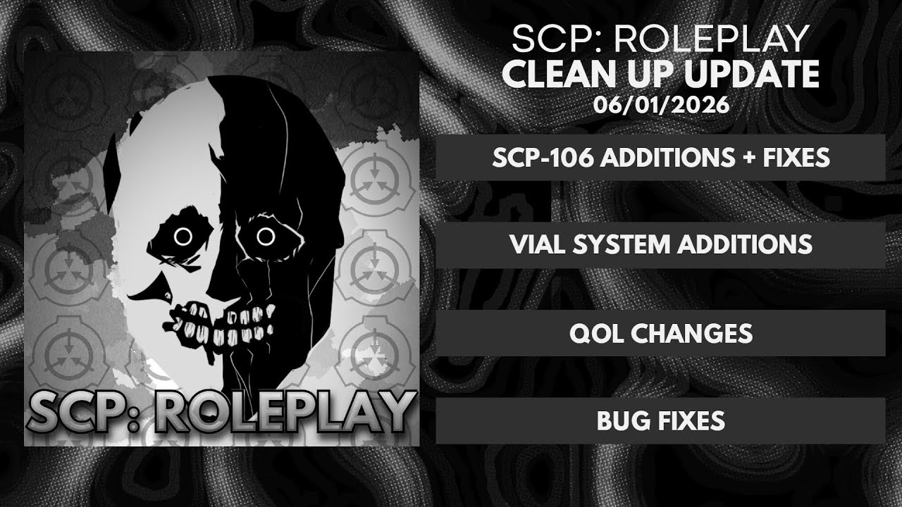 SCP: Roleplay | Clean Up Update