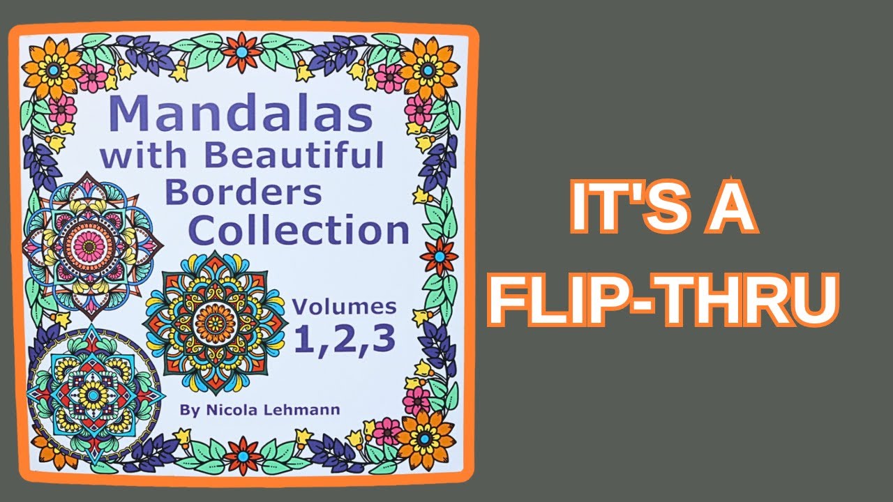 Mandalas with Beautiful Borders Volumes 1-3 Flip Through