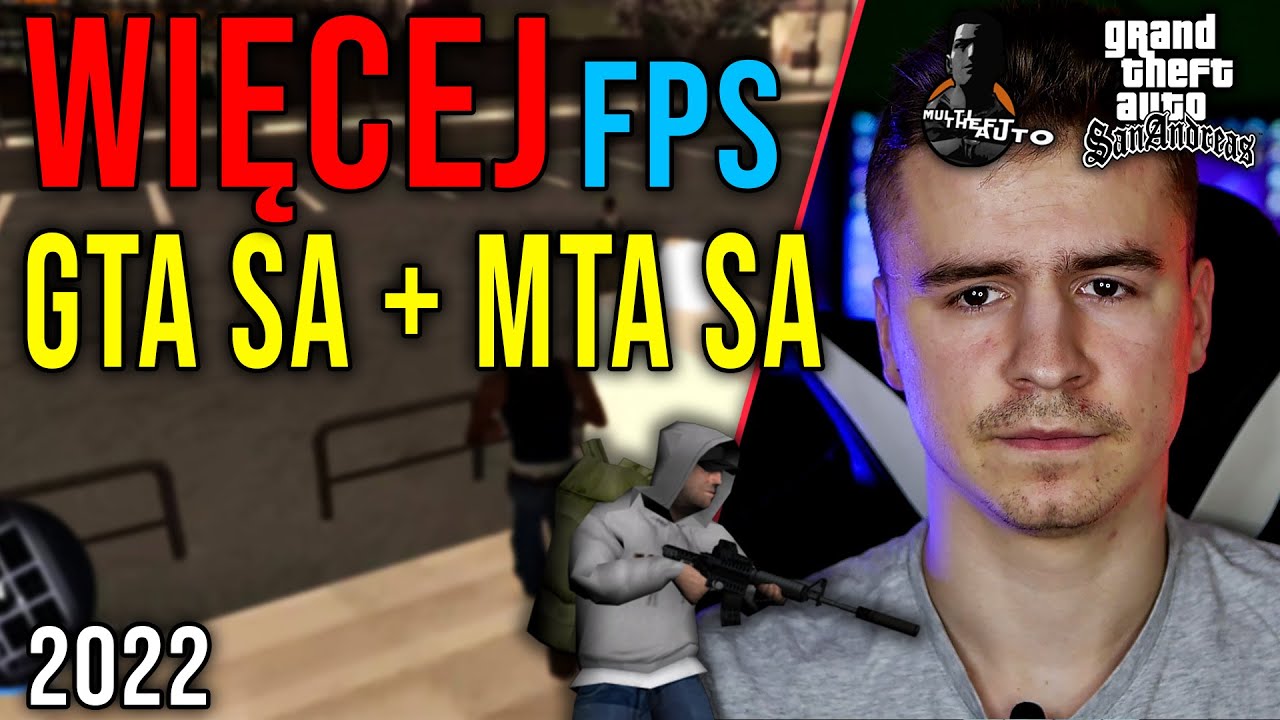 JAK MIEĆ WIĘCEJ FPS W GTA SA I MTA SA? 😲 Optymalizacja Grand Theft Auto San Andreas 😵 2022 *DZIAŁA*