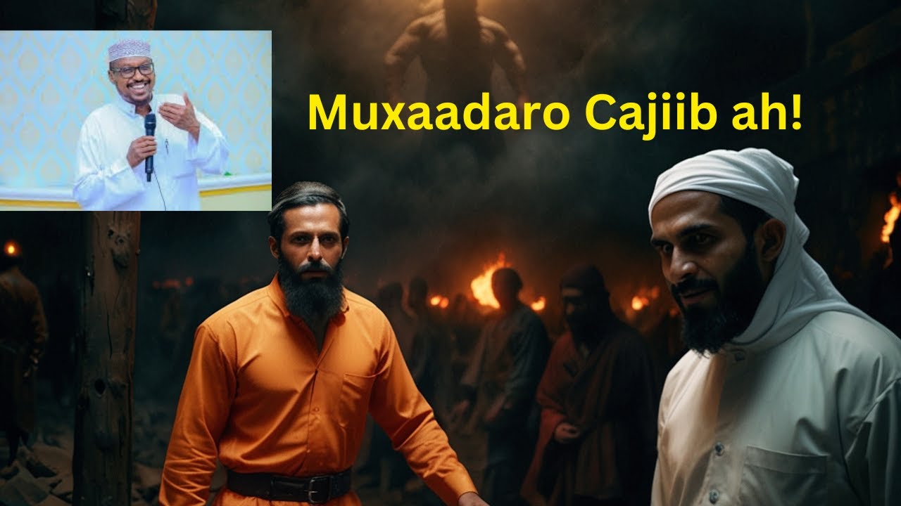 Muxaadaro Nolashaada raad ku reebi doonta Xaqiiqada Nolasha Aduunka Sheekh Mustafe