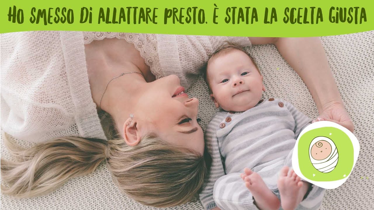 Ho smesso di allattare presto, &egrave; stata la scelta giusta