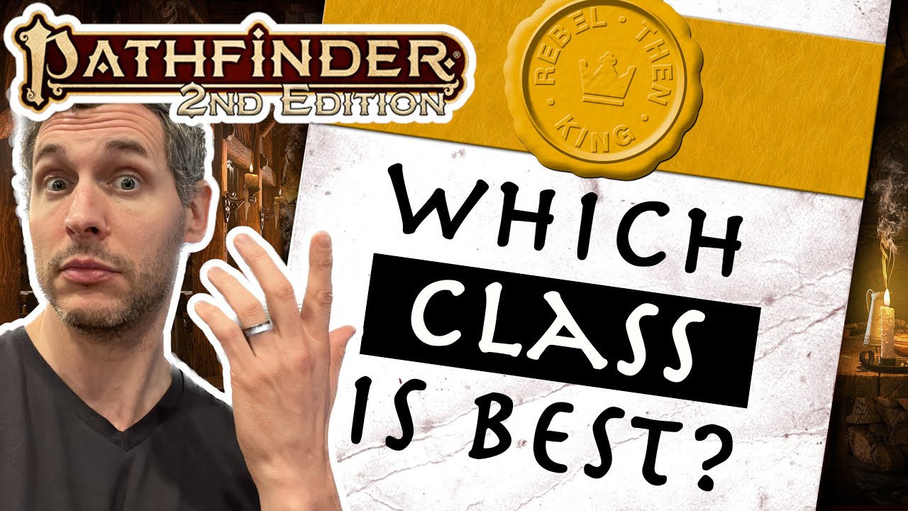 Ranking all the classes in Pathfinder 2e