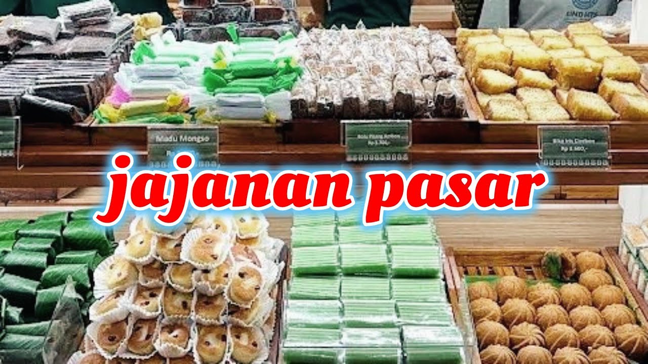 The Ultimate Destination for Authentic Indonesian Snacks , jajanan pasar  sarinah