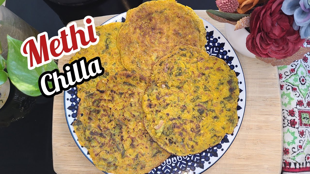 Methi Ka Chilla Recipe | Methi Ka Pudla | Fenugreek leaves Easy Breakfast