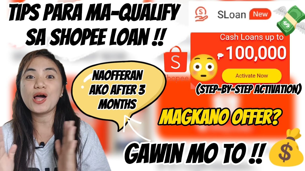 TIPS PARA MAQUALIFY SA SLOAN NI SHOPEE | NAOFFERAN AKO AFTER 3 MONTHS + STEP-BY-STEP ACTIVATION