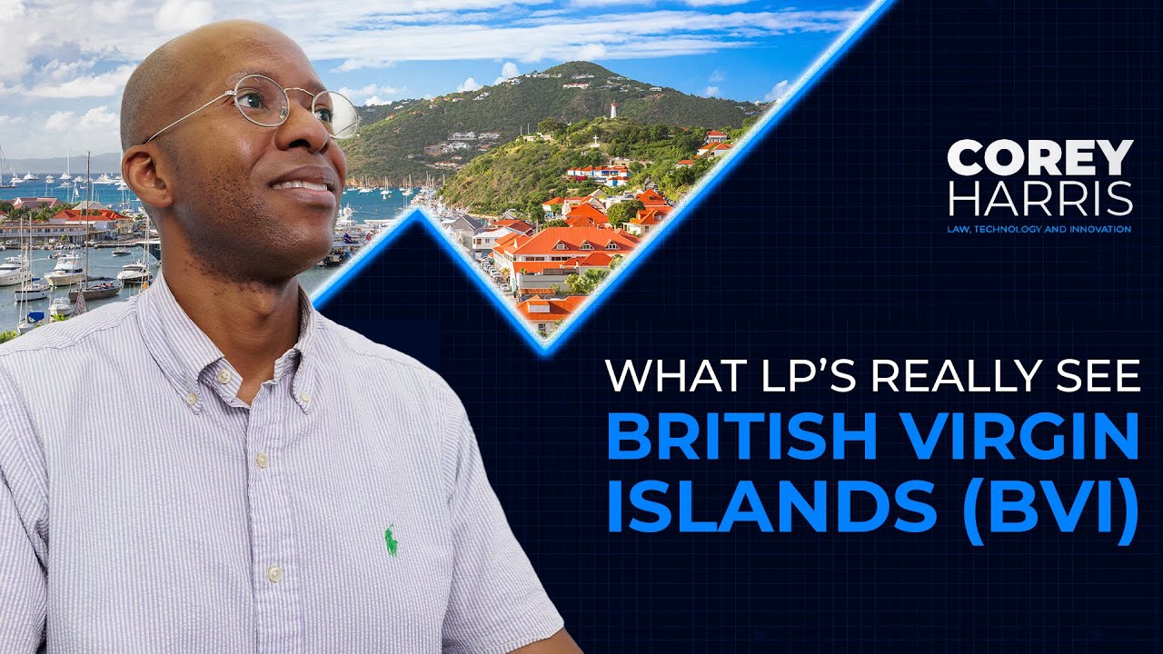 Fund Domiciles in 2026: What LPs Really See — British Virgin Islands (BVI) | Part 3