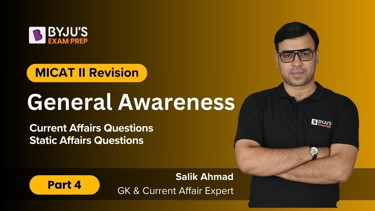 MICAT II 2024 Revision | MICAT General Awareness | Current & Static Affairs Revision #micat #micatgk