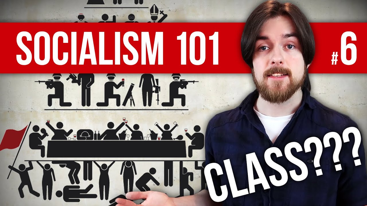 What Is Social Class? | Socialism 101 #6