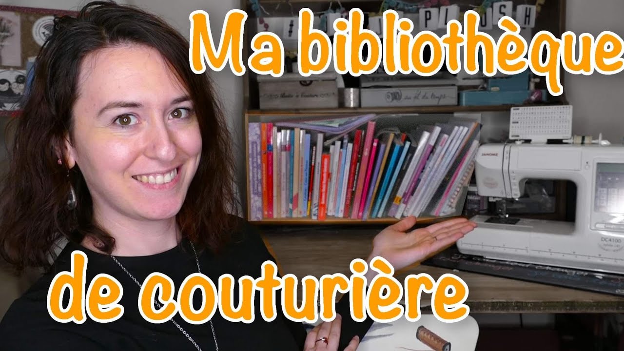 Ma bibliothèque de couturière 📚
