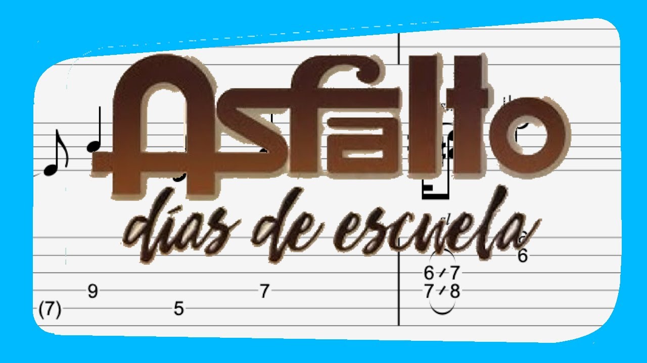 DÍAS DE ESCUELA - ASFALTO - Cover & TABS - Uno de mis clásicos favoritos de ROCK español