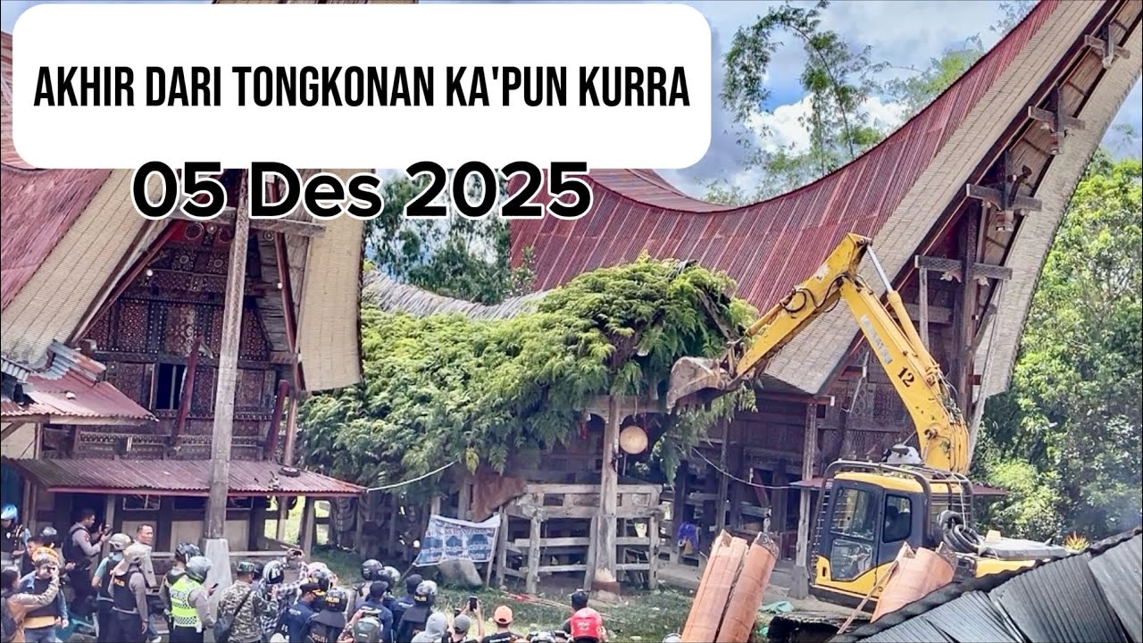 UPDATE TORAJA!!Eksekusi Tongkonan Ka'pun Kurra Tana Toraja, 05 Desember 2025