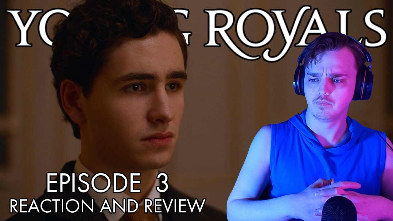 Young Royals - 2x03 - Reaction/Review