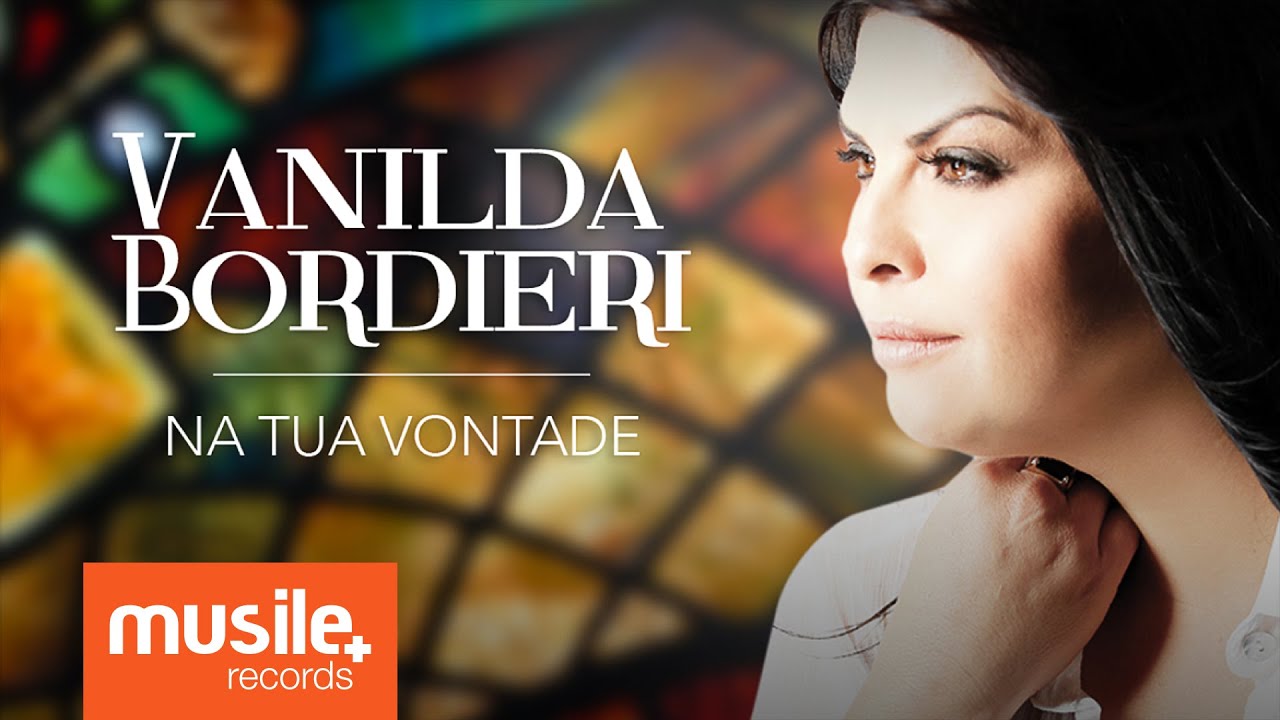 Vanilda Bordieri - Na Tua Vontade (Clipe Oficial)