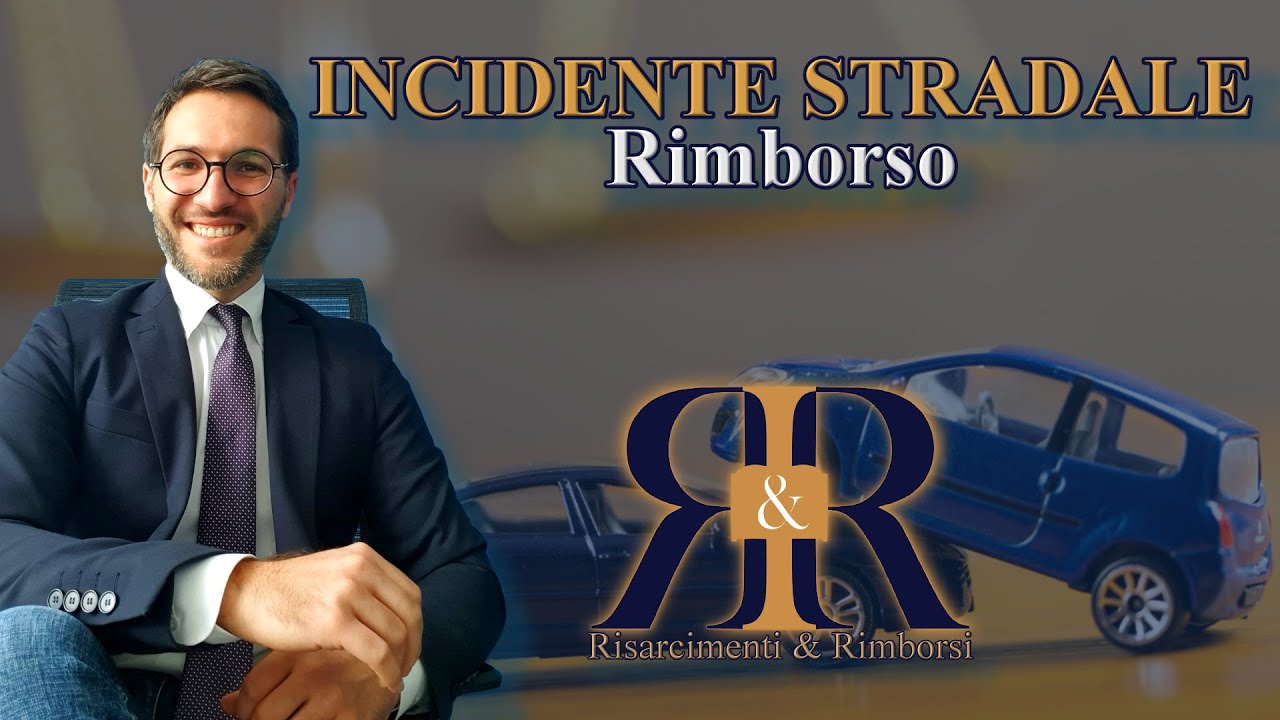 Risarcimento incidente stradale - Danni al veicolo - Danni alla persona