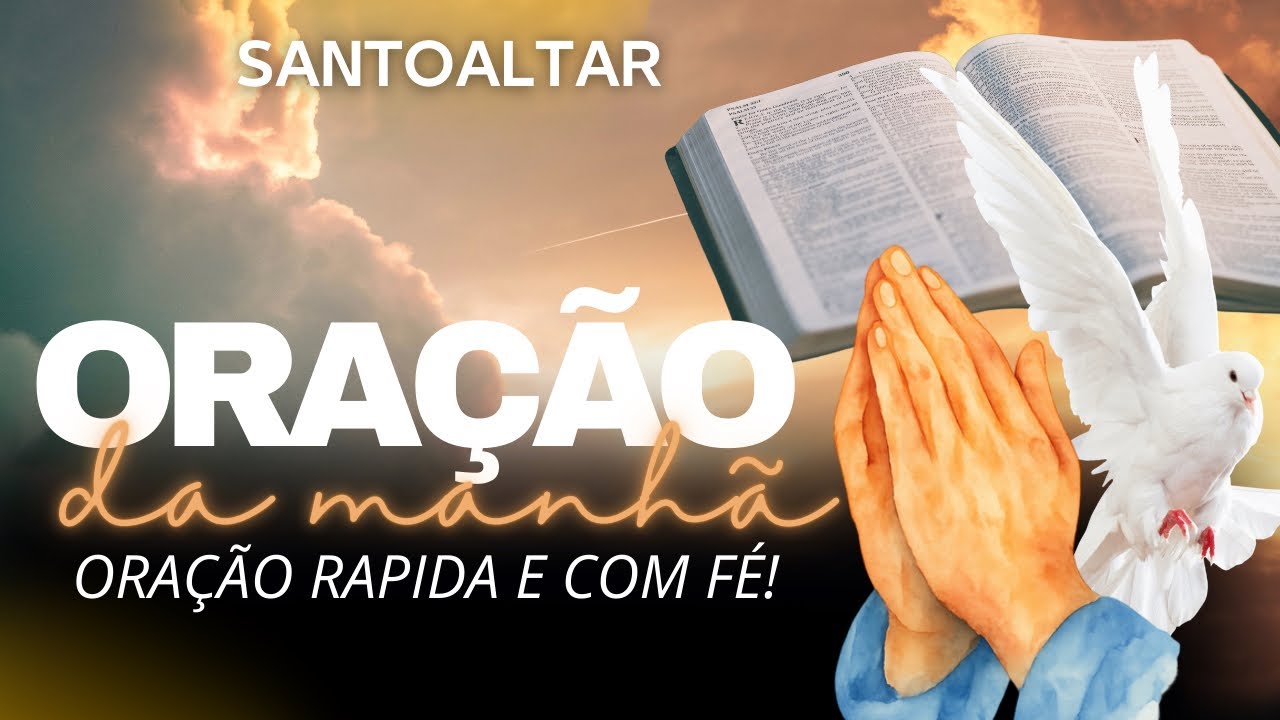Comece o Dia em Paz | Oração da Manhã