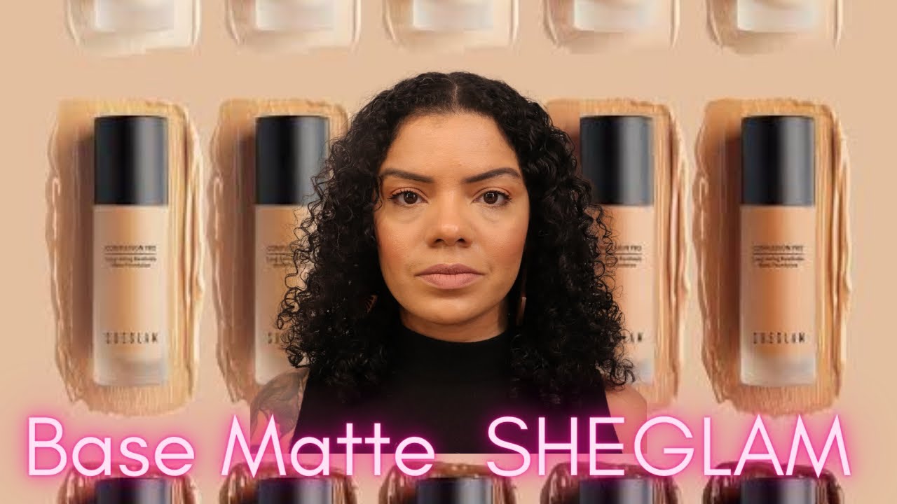 Testei Base Matte da SHEGLAM